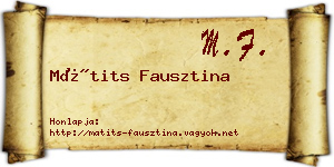 Mátits Fausztina névjegykártya